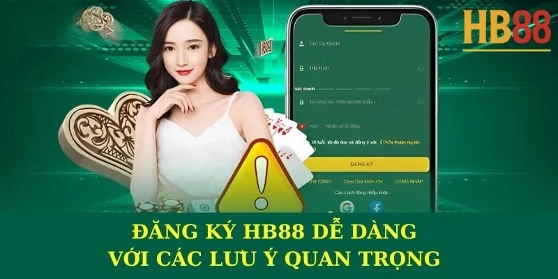 Đăng ký HB88: Các bước tạo tài khoản nhanh chóng trong 3 phút 4 Đăng ký HB88